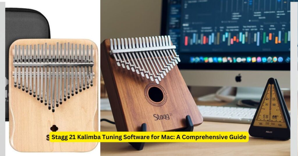 Stagg 21 Kalimba Tuning Software for Mac